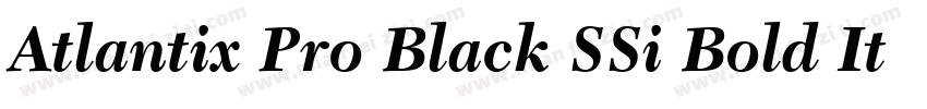 Atlantix Pro Black SSi Bold Italic字体转换